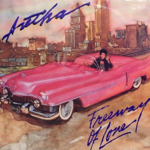 ARETHA FRANKLIN_FREEWAY OF LOVE