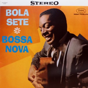 BOLA SETE:BOSSA NOVA