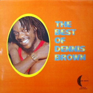 DENNIS BROWN THE BEST OF DENNIS BROWN