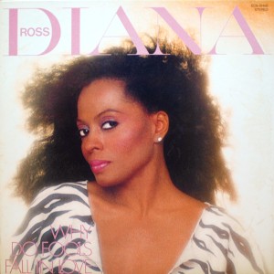 DIANA ROSS WHY DO FOOLS FALL IN LOVE