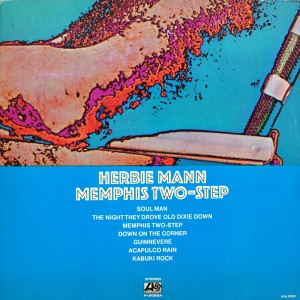 HERBIE MANN:MEMPHIS TWO-STEP