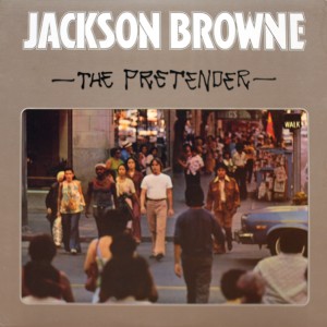 JACKSON BROWNE:THE PRETENDER