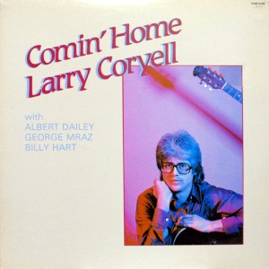 LARRY CORYELL COMIN HOME