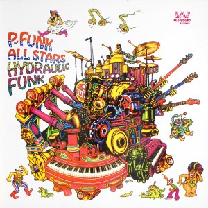 P FUNK ALL STARS HYDRAULIC FUNK