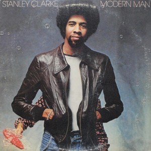 STANLEY CLARKE MODERN MAN